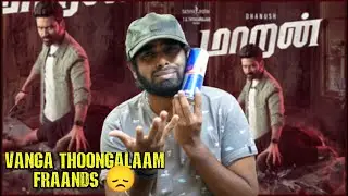 Maaran Review In Tamil - Marana Honest Review | Dhanush | GV Prakash | Enowaytion Plus