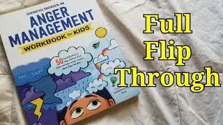 Anger Management Workbook for Kids (Flip Through)