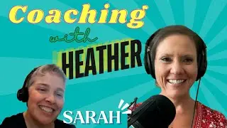 Half Size Me: Episode 654 - Coaching Candidate: Sarah