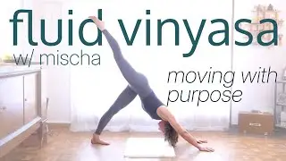 fluid vinyasa w/ mischa // half-hour continuous flow