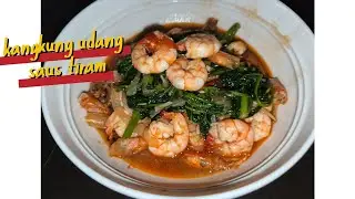 RESEP CAH KANGKUNG UDANG SAUS TIRAM. GGAMPANG SIMPLE MANTUL