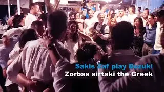 sirtaki Zorbas the Greek - Italian wedding in Greece - Buzuki Sakis Zaf - Mikis Theodorakis Music ♫