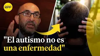 ¿Qué es el autismo y cómo se relaciona con el Asperger? |  Dr. Elmer Huerta