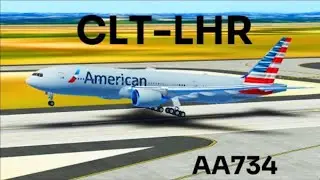 Infinite flight | CLT-LHR | AA734 | 777-200 | LIVE