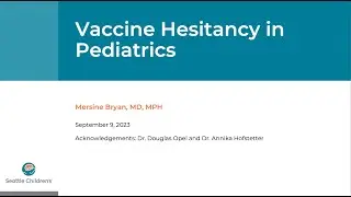 Dr. Mersine Bryan - Vaccine Hesitancy in Pediatrics | WNIM 2023