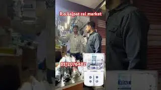R.o Lajpat rai market Delhi || R.o wholesale market Delhi