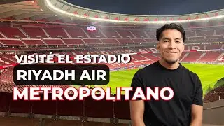 Caminando por el Estadio Metropolitano | Un d&iacute;a sin planes en Madrid