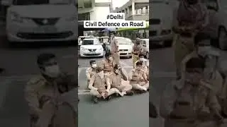 #delhi Civil defence on road #kajriwal #DCD