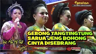 GERONG | TANGTINGTUNG | SARUA JEUNG BOHONG JAIPONGAN RMMJ NAMIN GROUP KARAWANG TERBARU