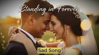 Standing in Forever