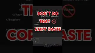 Don't Copy Paste the Code ❌ | CodingClash | #copypastecode #webdevelopment #coding  #htmlcss