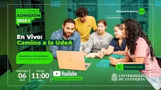 Camino a la UdeA 2025-1