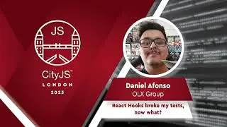 Daniel Afonso - React Hooks broke my tests, now what?