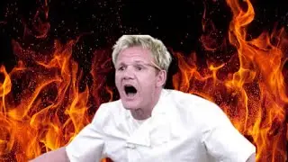 Gordon Ramsey Is Furious At Me&hellip;