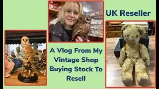 A Vlog from My Vintage Shop. Buying Stock to Resell. Uk Reseller Selling on Etsy