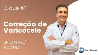 Correção de Varicocele (Uni/Bilateral)