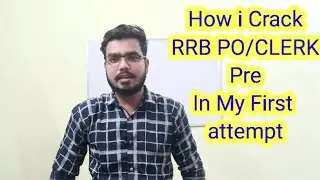 How I Cleared Rrb po pre in my First attempt| Rrb Clerk | Rrb po | IBPS RRB PO/ CLERK