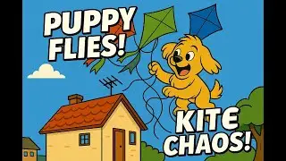 Cute Puppy Flies sky 🐶 | Kite Chaos 🪁 | NURI&POPI EP13