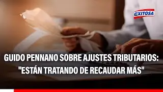 🔴🔵 Guido Pennano sobre ajustes tributarios: 