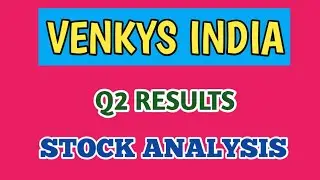 VENKYS Q2 RESULTS●VENKYS STOCK ANALYSIS●STOCK MARKET NEWS @ STOCK MARKET PLANNER
