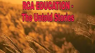 All about RCA EDUCATION.