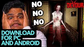 DOWNLOAD DEVOUR MULTIPLAYER 2024 (HORRAR GAME)Torrent FOR PC/ANDROID of @BeastBoyShub|fears to fatho