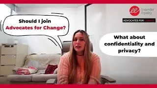 What about confidentiality and privacy? - Advocates for Change 2025