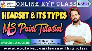 Complete #KYP Course Online DAY 2 Headset & About Paint Tutorial | By #RahulSir  Sir | #ApnaUnique