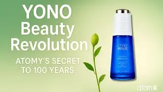 Discover Atomy: The Future of Sustainable Beauty for the Next 100 Years / Atomy Bro