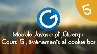 Formation IMM - Module Javascript jQuery: Cours tuto 5, &eacute;v&eacute;nements et cookiebar