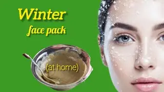 Winter Face Pack At Home/ To Get Soft, & Glowing Skin +++//@pritikapitara743 