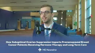 Suboptimal Ovarian Suppression in Premenopausal Breast Cancer Patients &ndash; Dr. Simone Nardin