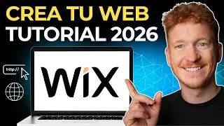 WIX Tutorial 2025 - C&oacute;mo Crear Una P&aacute;gina Web En Wix [Curso Completo]