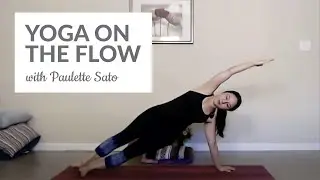 Yoga on the Flow with Paulette Sato | Breathe Together Yoga