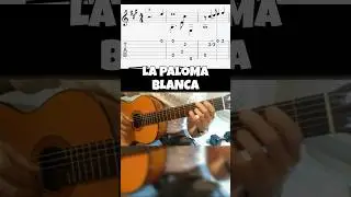 La Paloma Blanca guitar tabs (PDF + Guitar Pro) easy spanish guitar