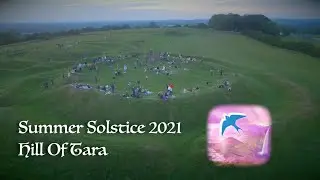 Sovereignty Ireland - Summer Solstice Hill Of Tara 2021