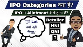 IPO Categories Unveiled: A Comprehensive Guide to Allotment Processes and Investment Choices
