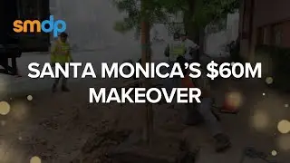 Santa Monica&rsquo;s $60M Makeover | Malibu Recovery Plan | SMC Theater Revival!