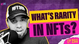What makes an NFT rare or more valuable, NFT rarities discussed!  | NFT 365