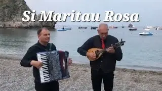 Paolo Gentile:Si Maritau Rosa ( strumentale)