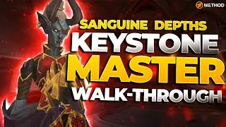 Sanguine Depths +15 Keystone Master Walk-through