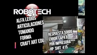 CRAFT ART EDU CREANDO A MANO ALFA LEGIOS ROBOTECH  MODELO MAS AVANZADO, VIDEO 8 PARTE 1