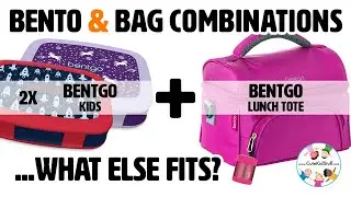 2x Bentgo Kids + Bentgo Lunch Tote | What Else Fits?
