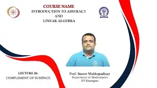 Lecture 26: Complement of subspace