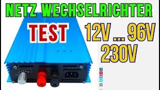 GTN 600 12V...96V 230V TEST Grid Tied Inverter Netz Wechselrichter für Balkonkraftwerk, Solaranlage