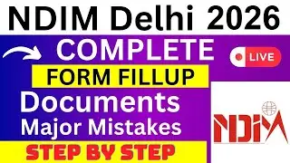 NDIM Delhi 2026 Application Form - NDIM Delhi Registration 2026| How To Fill NDIM Delhi 2026 Form