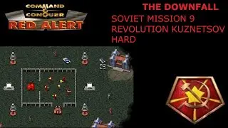 Red Alert: The Downfall - Soviet Mission 9: Revolution Kuznetsov (Hard)