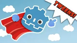 Tweens are AMAZING in Godot