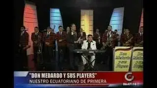 ESPECIAL DON MEDARDO Y SUS PLAYERS