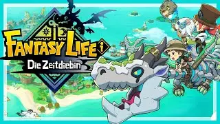 FANTASY LIFE i: DIE ZEITDIEBIN ⏳ Ein neues Leben beim 3DS-Nachfolger!